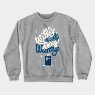 Wibbly Wobbly Timey Wimey Crewneck Sweatshirt